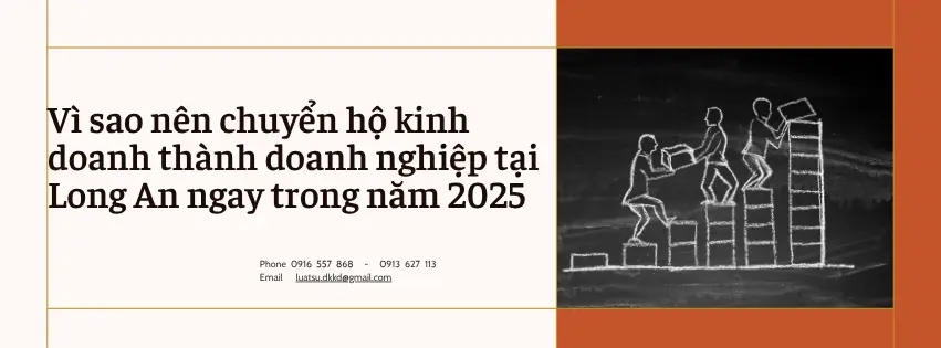 Chuyển hộ kinh doanh thành doanh nghiệp tại Long An