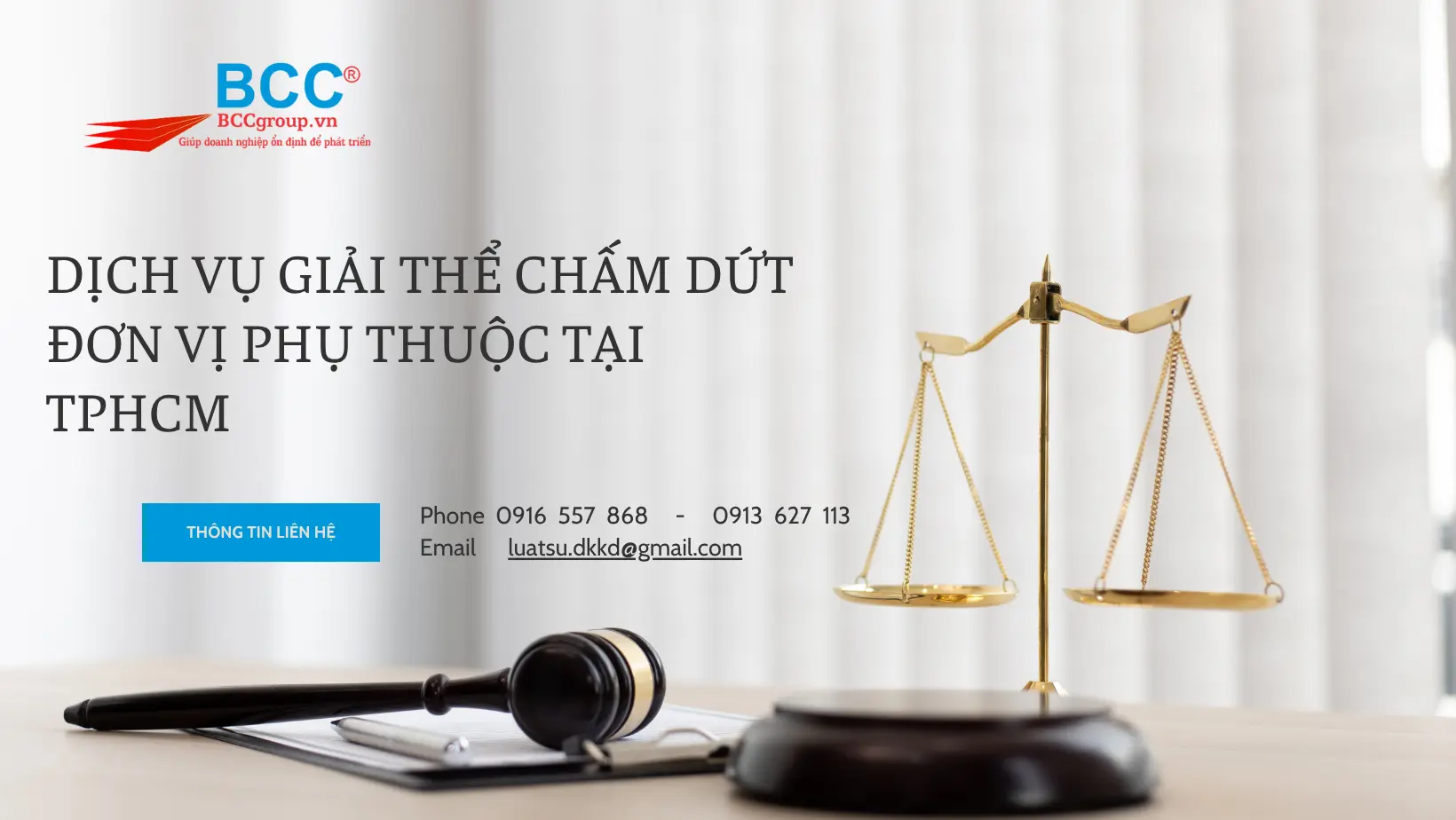 DỊCH VỤ GIẢI THỂ CHẤM DỨT ĐƠN VỊ PHỤ THUỘC TẠI TPHCM