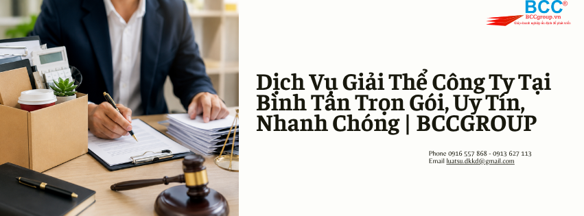 Dịch Vụ Giải Thể Công Ty Tại Bình Tân