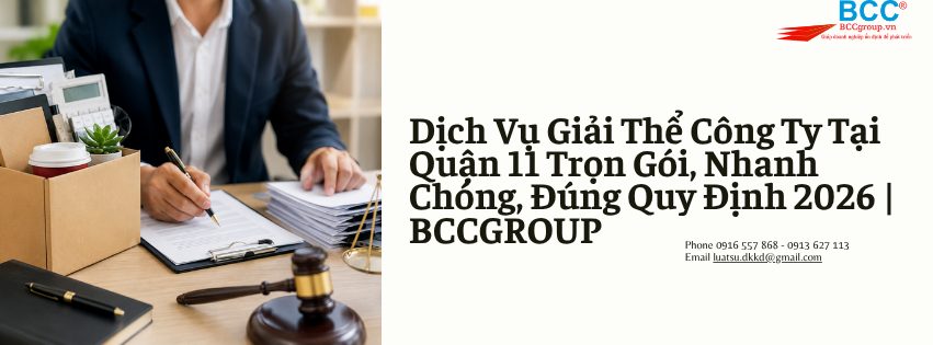 Dịch Vụ Giải Thể Công Ty Tại Quận 11