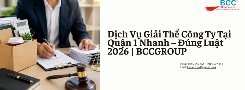 Dịch Vụ Giải Thể Công Ty Tại Quận 1