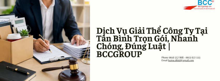 Dịch Vụ Giải Thể Công Ty Tại Tân Bình
