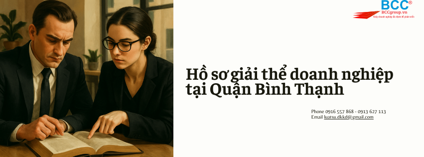 Dịch vụ giải thể doanh nghiệp tại Quận Bình Thạnh