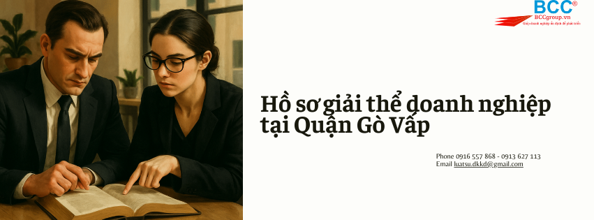 Dịch vụ giải thể doanh nghiệp tại Quận Gò Vấp