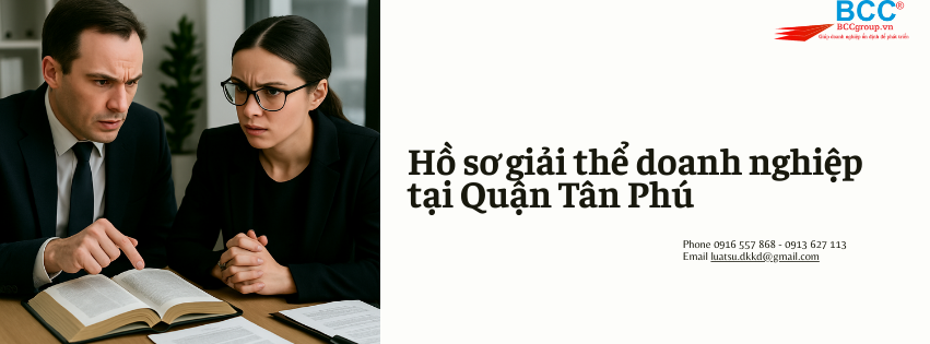 Dịch vụ giải thể doanh nghiệp tại Quận Tân Phú