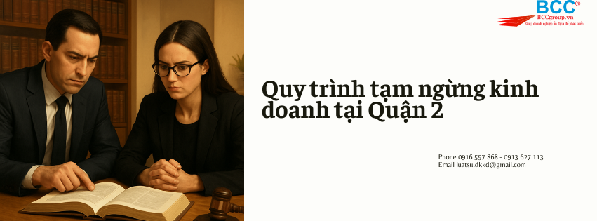 Dịch vụ tạm ngừng kinh doanh tại Quận 2