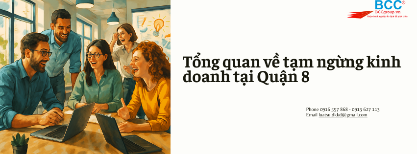 Dịch vụ tạm ngừng kinh doanh tại Quận 8