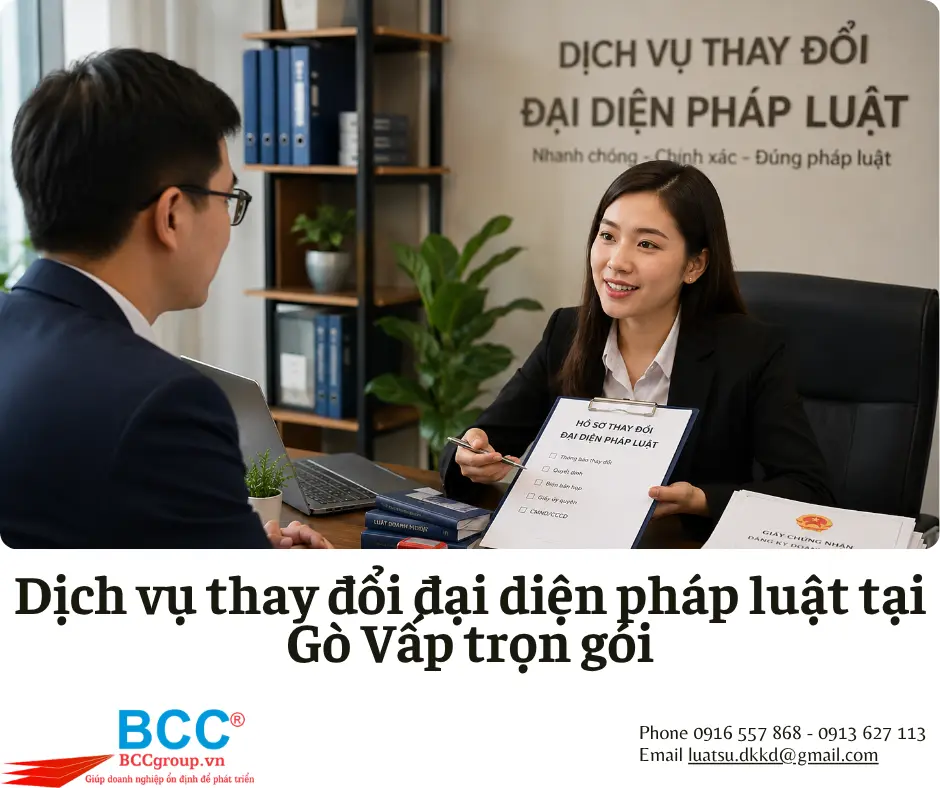 Dịch vụ thay đổi đại diện pháp luật tại Gò Vấp
