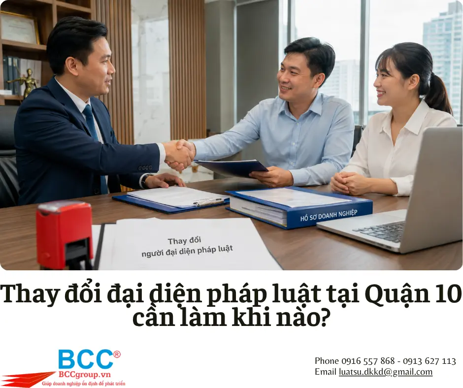 Dịch vụ thay đổi đại diện pháp luật tại Quận 10
