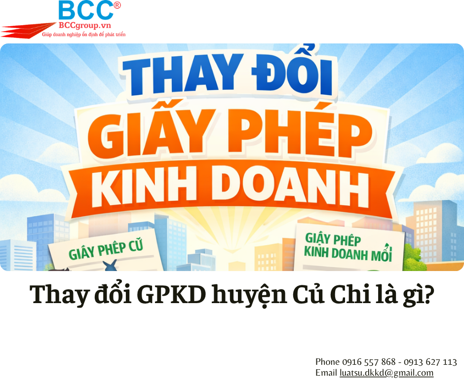 Dịch Vụ Thay Đổi Giấy Phép Kinh Doanh Huyện Củ Chi