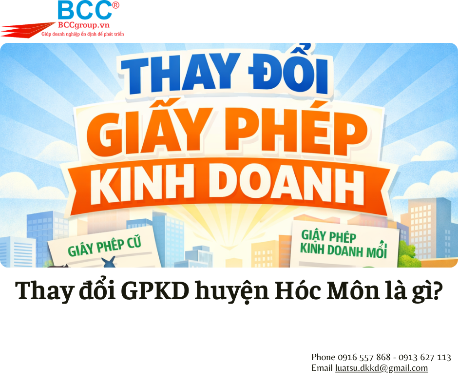Dịch Vụ Thay Đổi Giấy Phép Kinh Doanh Huyện Hóc Môn