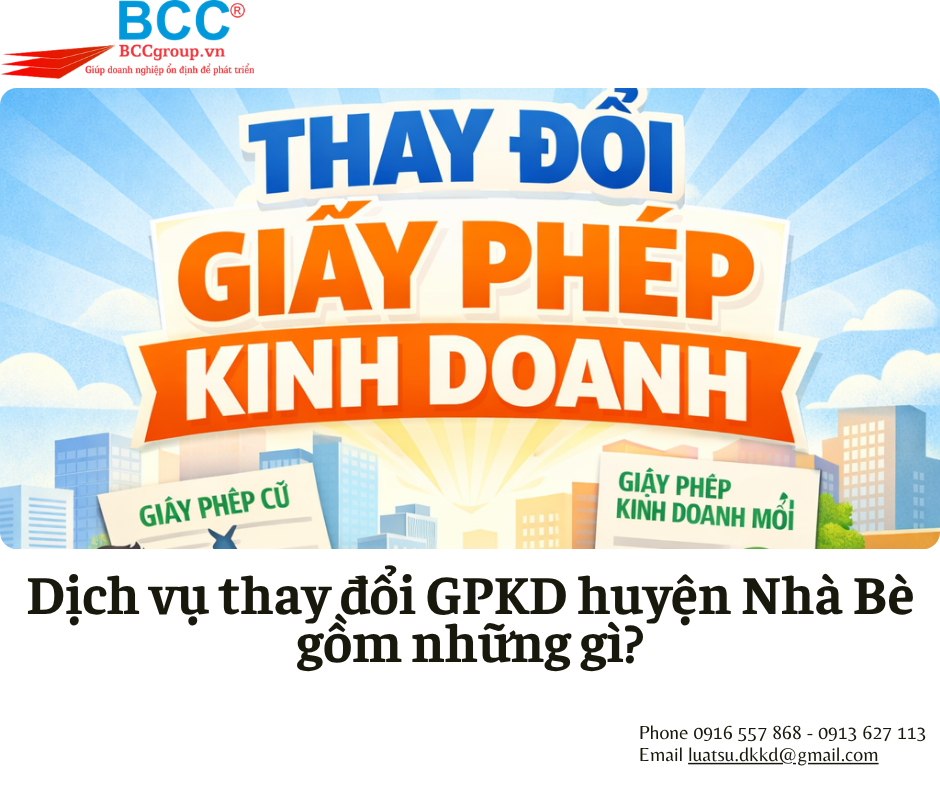 Dịch Vụ Thay Đổi Giấy Phép Kinh Doanh Huyện Nhà Bè