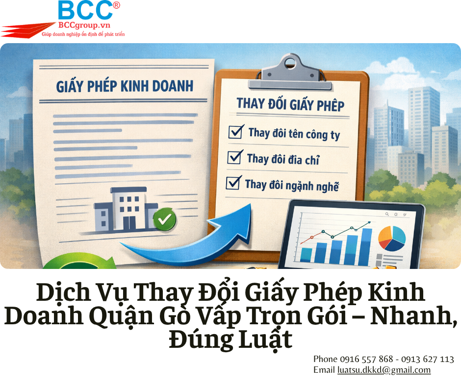 Dịch Vụ Thay Đổi Giấy Phép Kinh Doanh Quận Gò Vấp