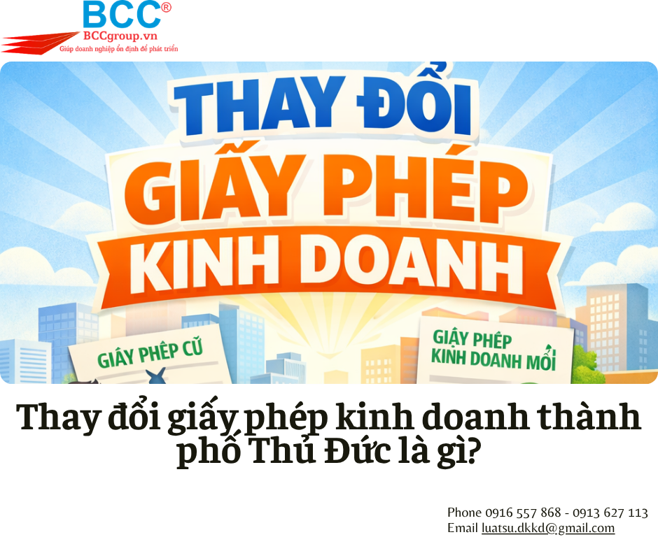 Dịch Vụ Thay Đổi Giấy Phép Kinh Doanh Thành Phố Thủ Đức