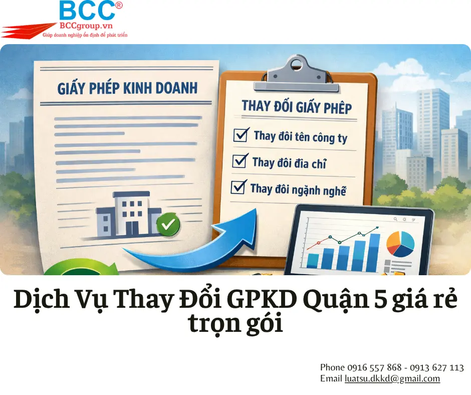 Dịch Vụ Thay Đổi Giấy Phép Kinh Doanh Quận 5