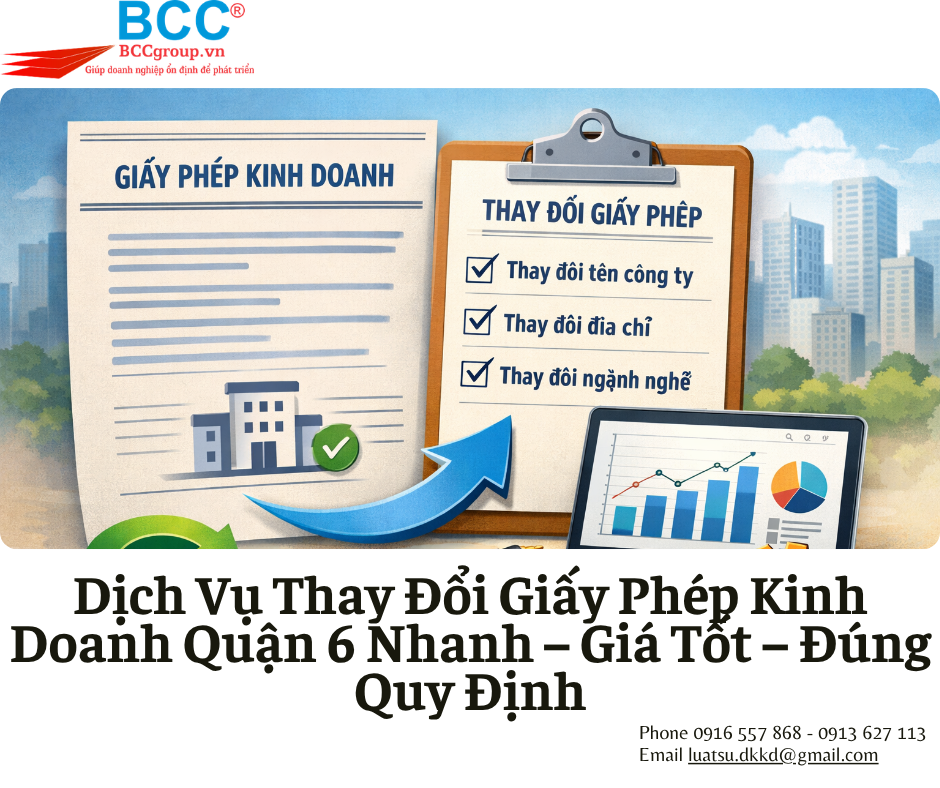 Dịch Vụ Thay Đổi Giấy Phép Kinh Doanh Quận 6