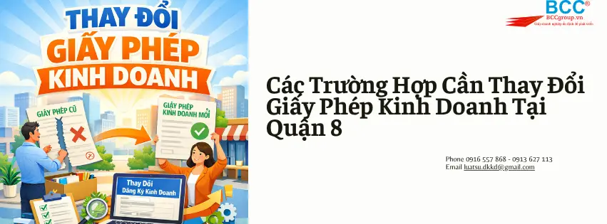 Dịch Vụ Thay Đổi Giấy Phép Kinh Doanh Quận 8