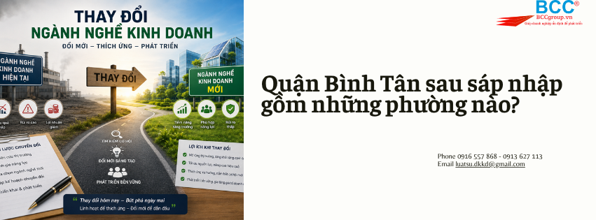 Dịch Vụ Thay Đổi Ngành Nghề Kinh Doanh Quận Bình Tân
