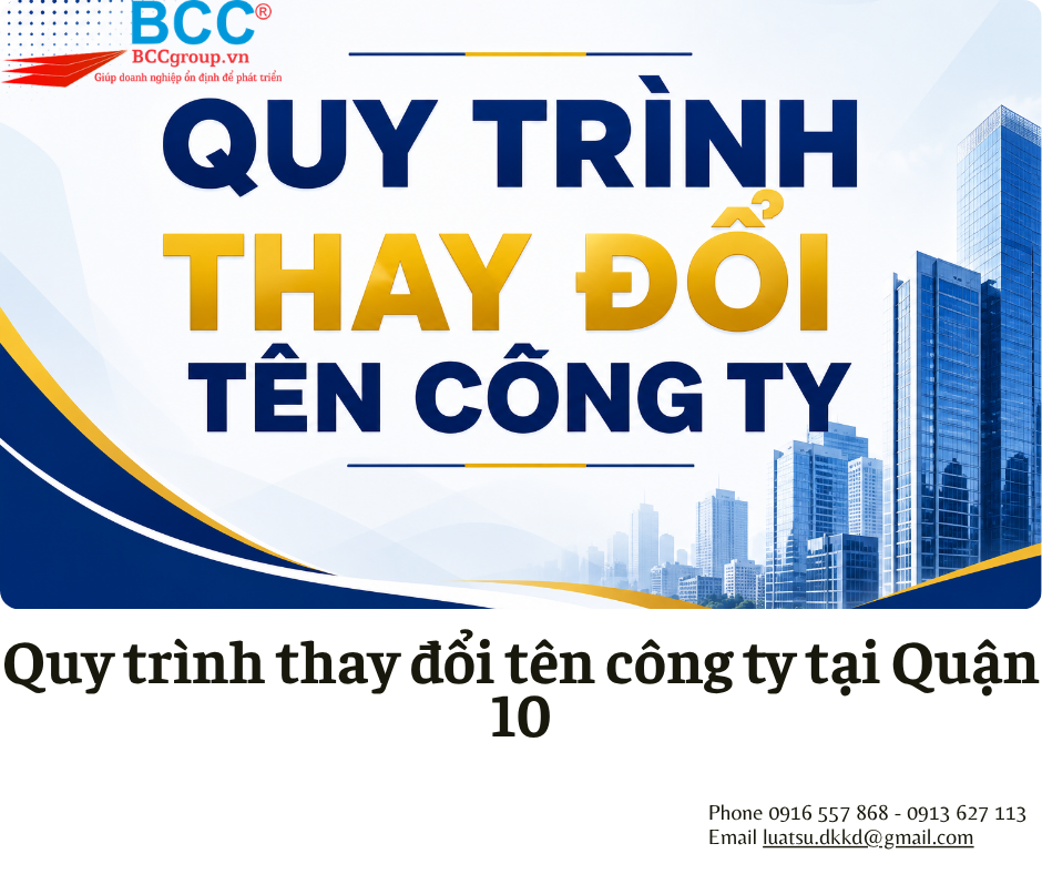 Dịch Vụ Thay Đổi Tên Công Ty Tại Quận 10