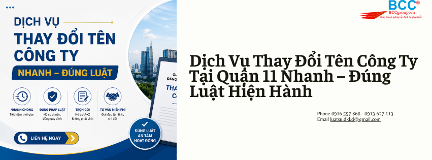 Dịch Vụ Thay Đổi Tên Công Ty Tại Quận 11