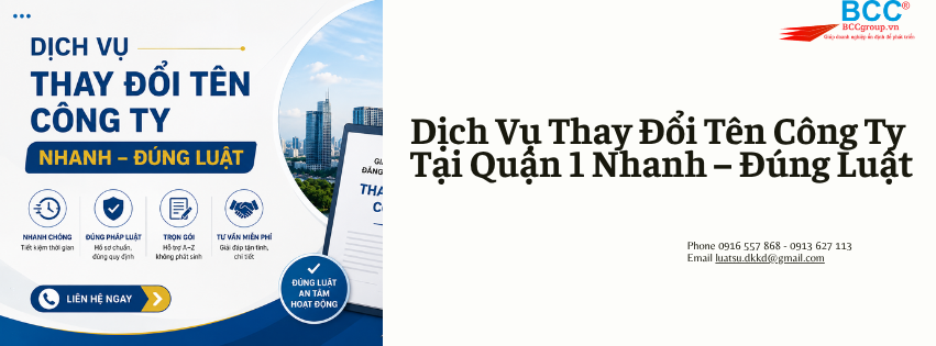 Dịch Vụ Thay Đổi Tên Công Ty Tại Quận 1