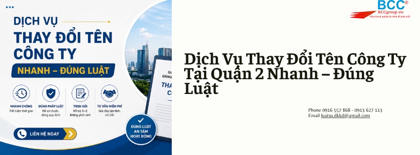 Dịch Vụ Thay Đổi Tên Công Ty Tại Quận 2