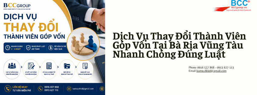 Dịch Vụ Thay Đổi Thành Viên Góp Vốn Tại Bà Rịa Vũng Tàu