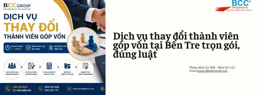 Dịch vụ thay đổi thành viên góp vốn tại Bến Tre