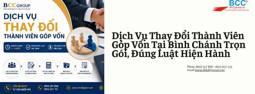 Dịch Vụ Thay Đổi Thành Viên Góp Vốn Tại Bình Chánh