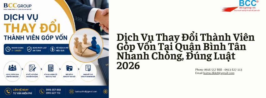 Dịch Vụ Thay Đổi Thành Viên Góp Vốn Tại Quận Bình Tân