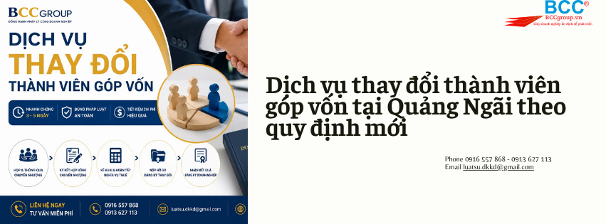 Dịch vụ thay đổi thành viên góp vốn tại Quảng Ngãi