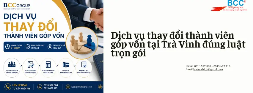 Dịch vụ thay đổi thành viên góp vốn tại Trà Vinh