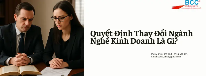 Quyết Định Thay Đổi Ngành Nghề Kinh Doanh