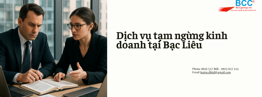 Dịch vụ tạm ngừng kinh doanh tại Bạc Liêu