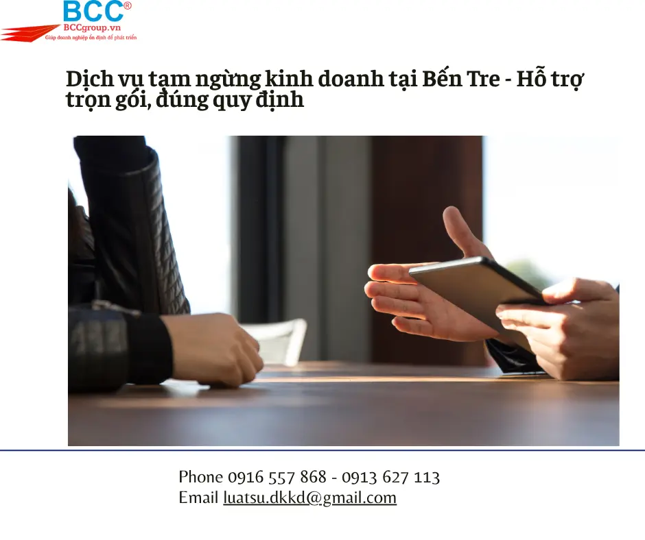 Dịch vụ tạm ngừng kinh doanh tại Bến Tre - Hỗ trợ trọn gói, đúng quy định