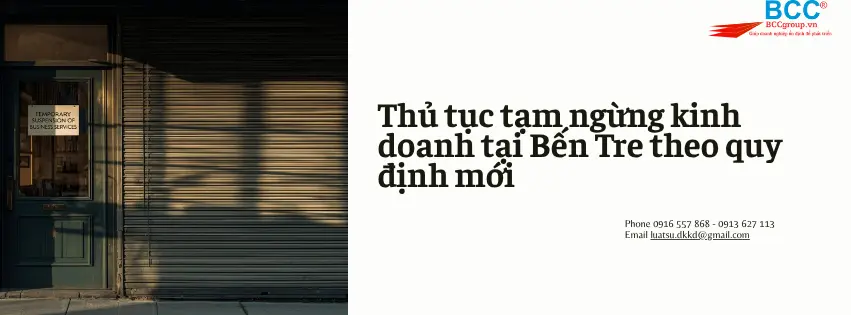 Dịch vụ tạm ngừng kinh doanh tại Bến Tre - Hỗ trợ trọn gói, đúng quy định