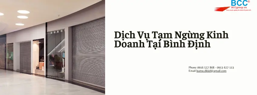 Dịch Vụ Tạm Ngừng Kinh Doanh Tại Bình Định