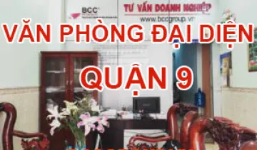 VĂN PHÒNG ĐẠI DIỆN TẠI QUẬN 9