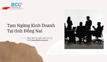 Tạm Ngừng Kinh Doanh Tại tỉnh Đồng Nai