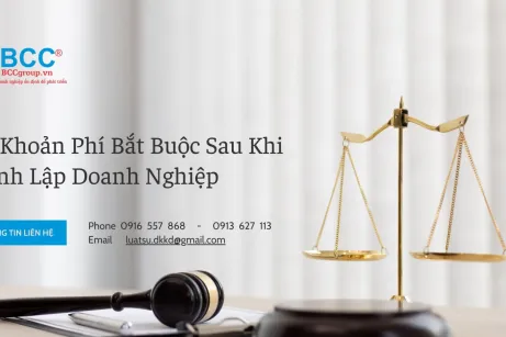 Các Khoản Phí Bắt Buộc Sau Khi Thành Lập Doanh Nghiệp