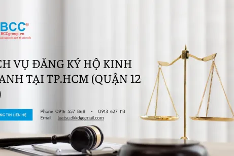 DỊCH VỤ ĐĂNG KÝ HỘ KINH DOANH TẠI TP.HCM (QUẬN 12 CŨ) 