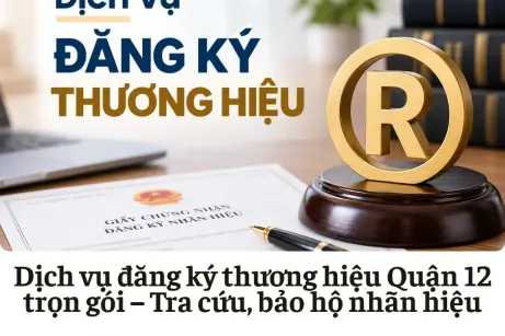 Dịch vụ đăng ký thương hiệu Quận 12