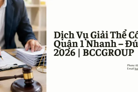 Dịch Vụ Giải Thể Công Ty Tại Quận 1