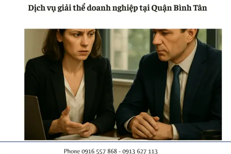 Dịch vụ giải thể doanh nghiệp tại Quận Bình Tân