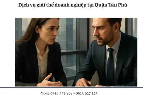 Dịch vụ giải thể doanh nghiệp tại Quận Tân Phú