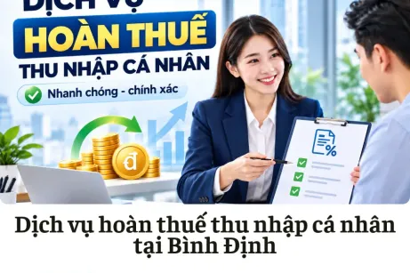 Dịch vụ hoàn thuế thu nhập cá nhân tại Bình Định