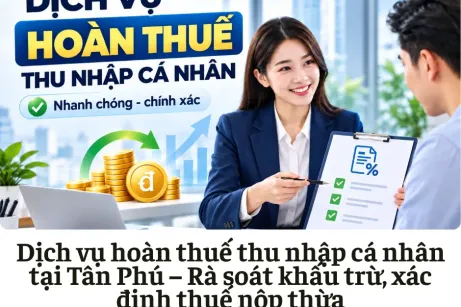 Dịch vụ hoàn thuế thu nhập cá nhân tại Tân Phú
