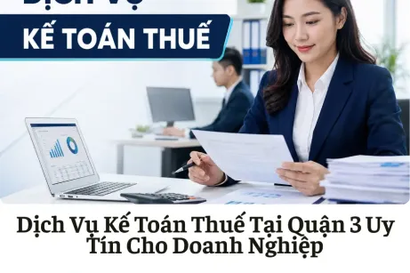 Dịch Vụ Kế Toán Thuế Tại Quận 3