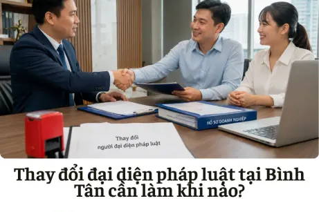 Dịch vụ thay đổi đại diện pháp luật tại Bình Tân
