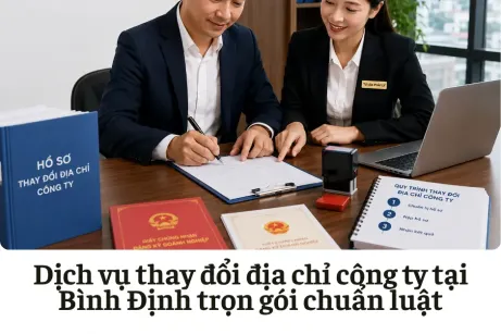 Dịch vụ thay đổi địa chỉ công ty tại Bình Định
